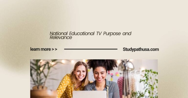 National Educational TV Purpose and Relevance
