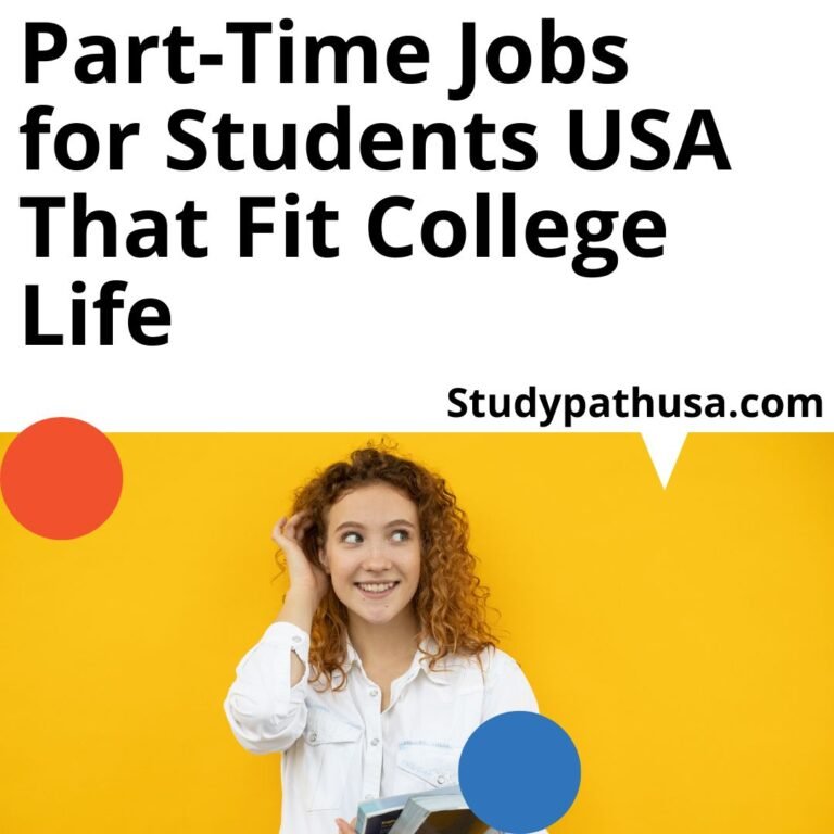 Part-Time Jobs for Students in the USA That Fit College Life