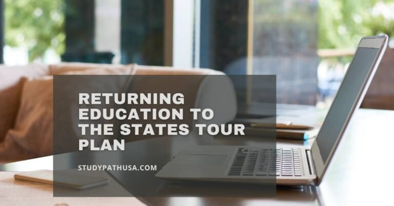 Returning Education to the States Tour Plan
