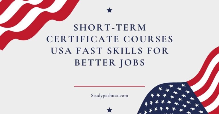 Short-Term Certificate Courses USA Fast Skills for Better Jobs