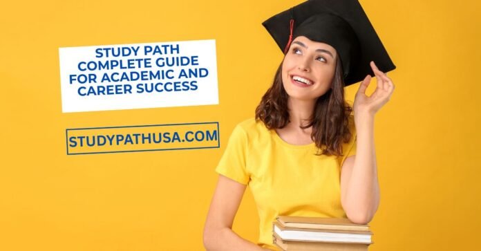 studypathusa Study Path Complete Guide for Academic and Career Success