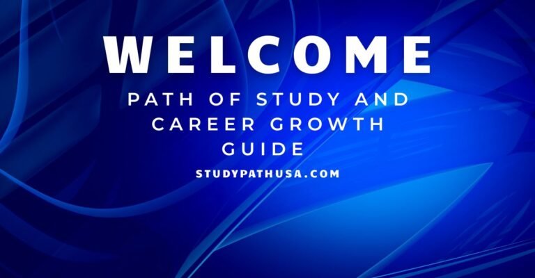 Path of Study and Career Growth Guide 