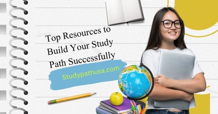 studypathusa Top Resources to Build Your Study Path Successfully